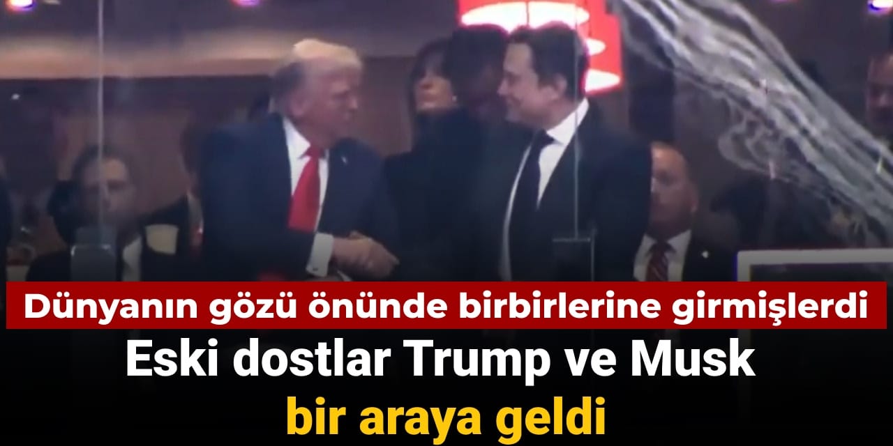dunyanin onunde birbirlerine girmislerdi eski dostlar trump ve musk bir araya geldi NwPGbvgb